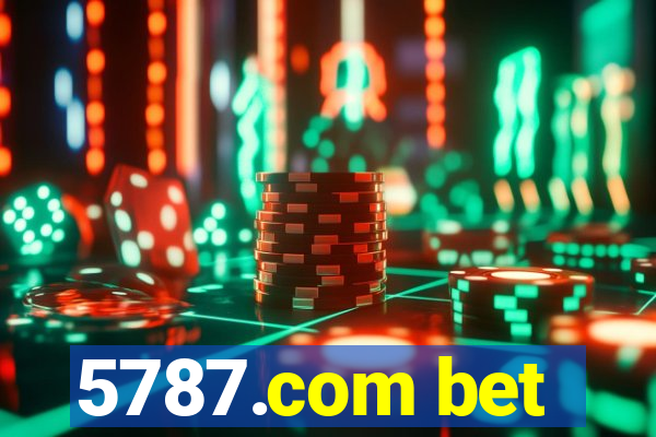 5787.com bet